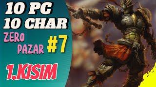 10 PC 10 CHAR, Knight Online Zero Pazar, Bölüm 7, Part 1. Kaptırdık Kendimizi Gidiyoruz :)