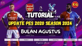 TUTORIAL UPDATE PES 2020 SEASON 2024 BULAN AGUSTUS PS4 ORIGINAL