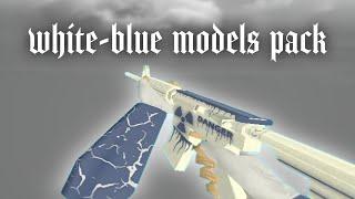 WHITE-BLUE MODELS PACK CS 1.6 | CS 1.6 MODELS | ПАКИ СКИНЫ КС 1.6