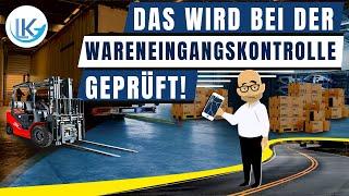 Logistikwissen: Die Wareneingangskontrolle einfach erklärt