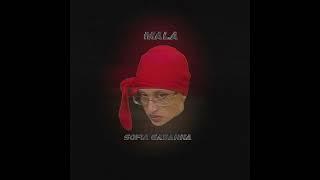 SOFIA GABANNA - MALA (PROD.LUPITA´S FRIENDS)