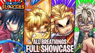 Project Slayers ALL Breathings Full Showcase Update 1.5