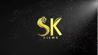 SK FILMS FIRST APPEARANCE WITH OFFICIAL LOGO