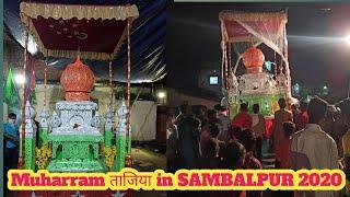 मुहर्रम tajiya juloos 2020 | मुहर्रम Ashura 2020 | मुहर्रम juloos 2020 | muharram 2020 in SAMBALPUR