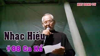 Nhạc hiếu với lời than tiếng hát cung nhạc buồn | @HUYDONGTV #88