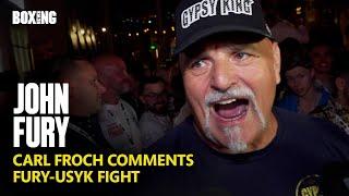 "Carl Froch Is A Bum!" John Fury Reacts To Froch Comments