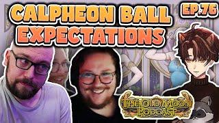 What We Expect From The Calpheon Ball | Old Moon Podcast Ep. 76