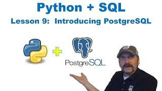 Master Using SQL with Python:  Lesson 9 - Using PostgreSQL for Data Analysis