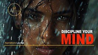 Discipline Your Mind | Motivational video | Aspirations Lounge