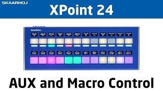 XPoint 24 - ATEM AUX and Macro control panel