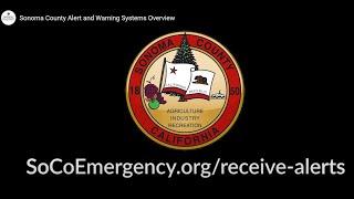 Sonoma County Alert and Warning Systems Overview