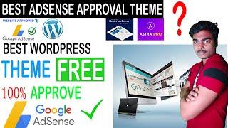 Best WordPress Themes For  AdSense Approval 2022  100% Free Best WordPress Themes Instant Approval