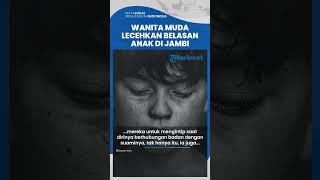 Lecehkan Belasan Anak di Jambi, Wanita Ini Cekoki Korban dengan Film Dewasa, Kini Diamankan Polda