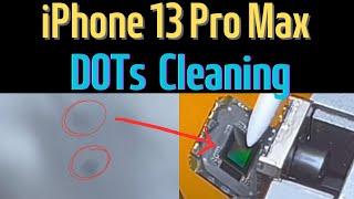 "How to Remove Black Dots on iPhone 13 Pro Max Camera in Simple Steps!" #13proMaxCameraDotsCleaning