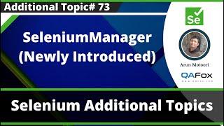 SeleniumManager introduced in 4.6.0 (Replacing WebDriverManager)