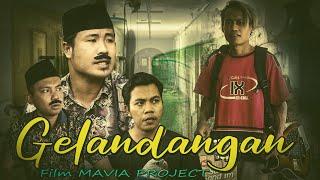 GELANDANGAN - MAVIA PROJECT