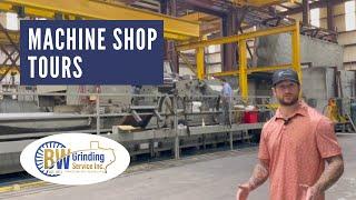 Machine Shop Tours: B-W Grinding Service Inc