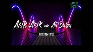 [Acik Acik Mix Ali Baba] instrumen cover