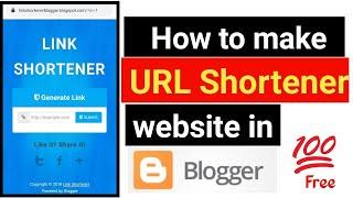 Create URL Shortener Website On Blogger | Earn $2000 Per Month By URL Shortener Website