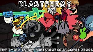 [FNF BETADCIU] Blastphemy but Every Turn a Different Character Sings