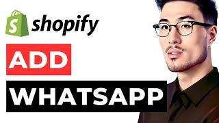 Add Whatsapp Chat to Shopify