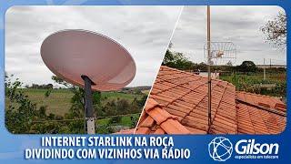 internet Starlink na Roça (dividindo com vizinhos via Rádio) Organizando os Equipamentos