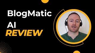 BlogMatic AI Review + (Bonus Worth $997)