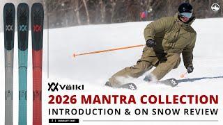 2026 Volkl Mantra 84, Mantra 88, and M7 Mantra On Snow Ski Review with SkiEssentials.com