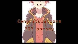 Congratulations 707 Parody-Inspired by Ros Mo
