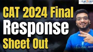 CAT 2024 Final Response Sheet Out | CAT 2024 Objections Update | CAT 2024 RESULT Update |