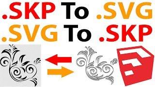 Export and Import  SVG Files in SketchUp |Update Video|