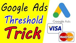 Google AdWords Threshold Latest Method in 2022 || Get Unlimited Virtual Card For Google