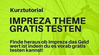 Impreza Theme Wordpress gratis testen | Kurztutorial