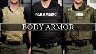 Body Armor Basics / Recommendations