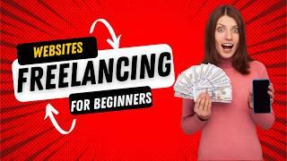 The Best Freelancing Websites For Beginners (2024)