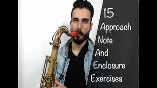 15 Approach Note and Enclosure Exercises That Every Jazz Musician Should Know