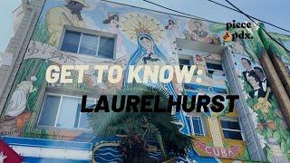 Get to Know: Laurelhurst