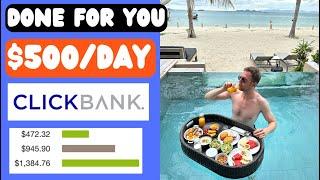 ClickBank For Beginners | $500/DAY Done For Google Ads Traffic