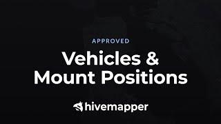 Hivemapper - Approved Vehicles & Mount Positions