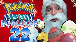 WEIHNACHTSMANN ZERO! Let's Play Pokémon Alpha Saphir [Egglocke] - Part 22