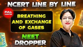 Breathing and Exchange of Gases FULL CHAPTER | NCERT Class 11th Zoology | Chapter 5 | Yakeen NEET