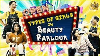 Types Of Girls In Beauty Parlour | Hey Crazy Penne - EP 3 | Chennai Memes