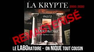 11 - LA KRYPTE -  LE LABORATOIRE - On nique tout cousin (master 2020)