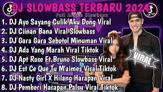 DJ TIKTOK TERBARU 2024DJ AYO SAYANG CULIK AKU DONG DJ CIINAN BANA VIRAL//FULLALBUM SLOWBASS