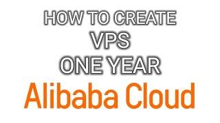 HOW TO CREATE VPS ALIBABA CLOUD