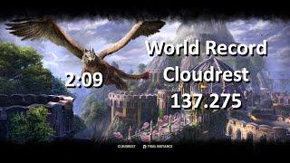 ESO - Cloudrest World Record | 2:09 | 137.275 | Arc pov