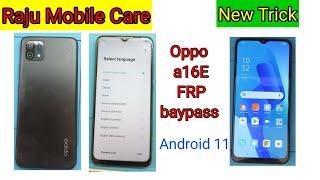 OPPO A16e (Cph2421) Frp Bypass Android 11 || Google Account Bypass Without Pc