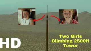 Fall Movie 2022 - Two Girls Climbing 2500ft Tower