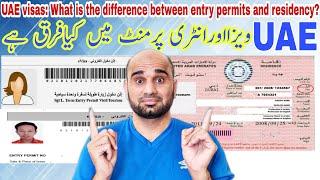 UAE visas: What is the difference between entry permits and residency,types of entry permits UAE DXB