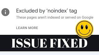 2 Ways to Fix Excluded by NOINDEX tag in #GoogleSearchConsole - Technical SEO